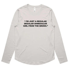 Girl from The Bronx Womens Maple Curve LS Tee