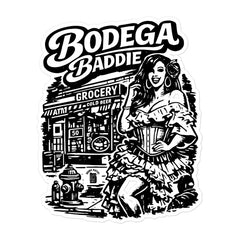 Bodega Baddie Die-Cut Sticker by Bronx Native