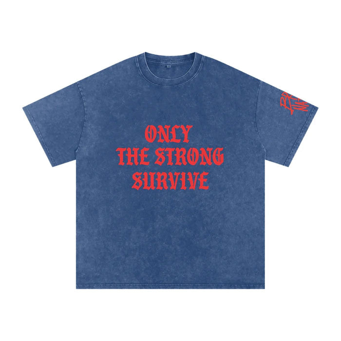 Only The Strong Survive Snow Washed Oversized Cotton T-Shirt