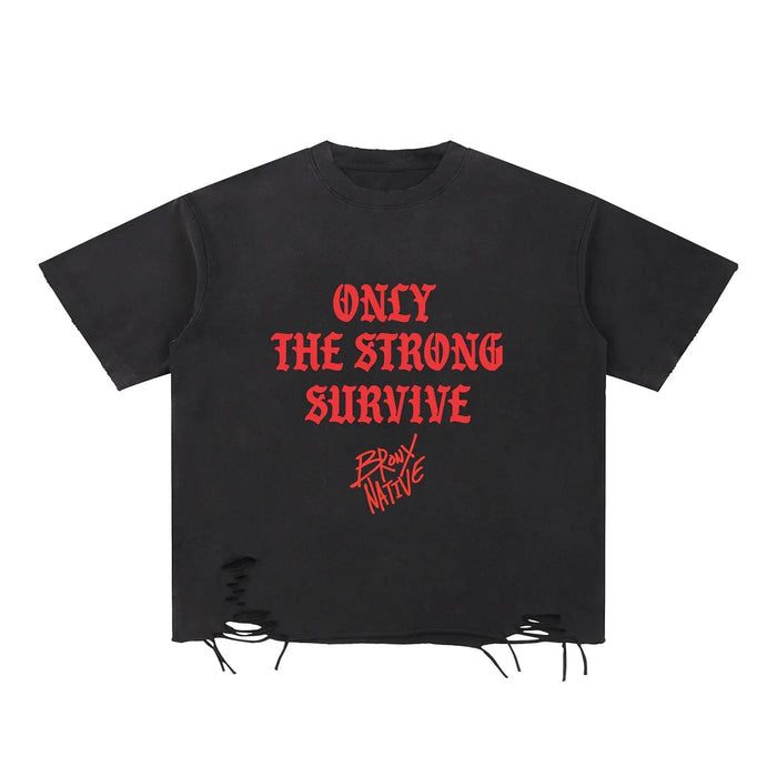 Only The Strong Survive Snow Washed Raw-Hem T-Shirt