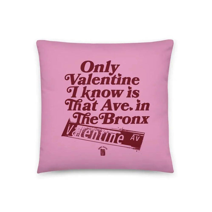 Valentine Ave Pillow by Bronx Native
